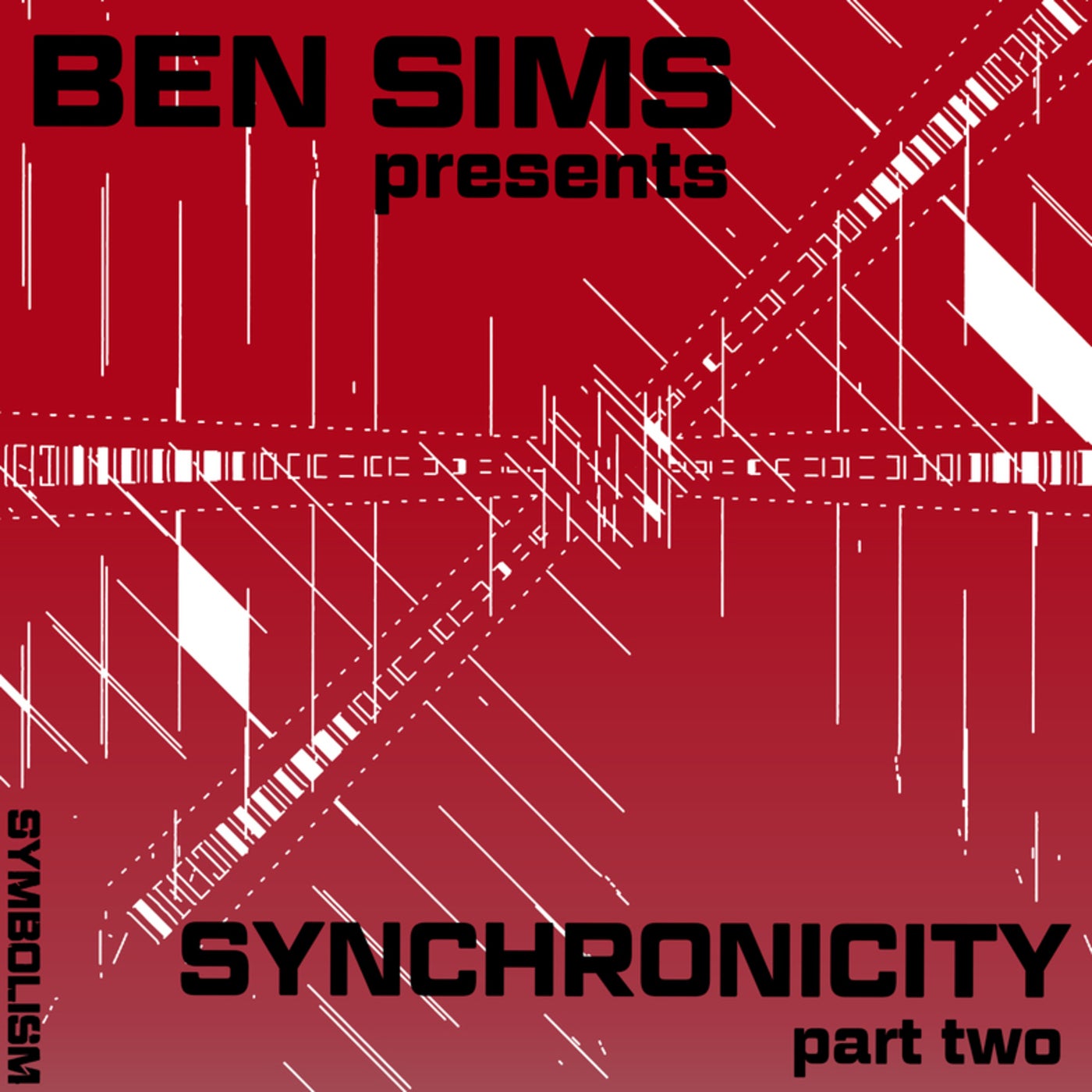 BEN SIMS PRESENTS SYNCHRONICITY PART TWO [SYMDIGICOMP002]